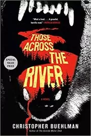 Those Across the River