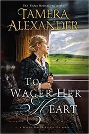 To Wager Her Heart