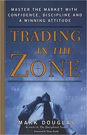 Trading in the Zone