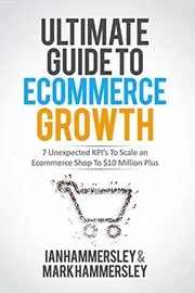 Ultimate Guide To E-commerce Growth