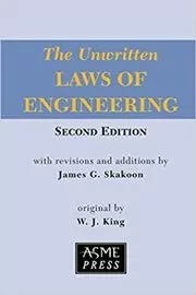 Unwritten Laws of Engineering