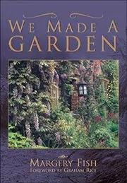 We Made a Garden