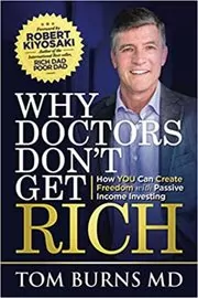 Why Doctors Don't Get Rich