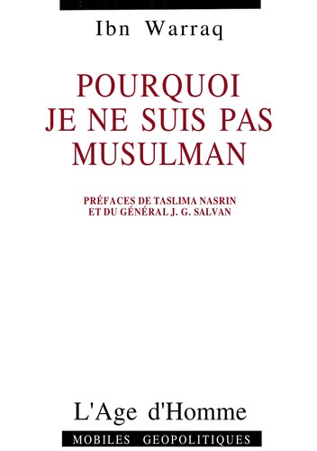 Pourquoi je ne suis pas musulman