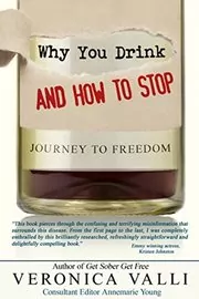 Why You Drink And How To Stop